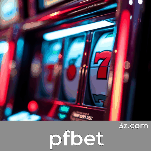 pfbet: A Experiência de Casino ao Vivo Preferida no Brasil
